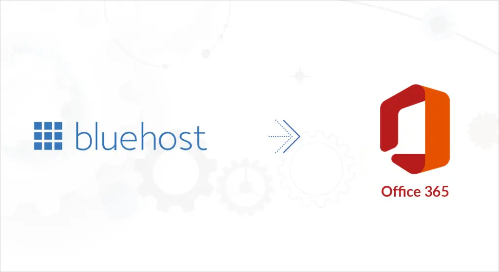 migrate bluehost email to office 365