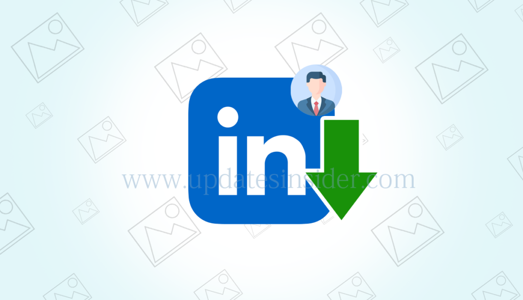 how-to-download-linkedin-profile-picture-a-comprehensive-guide
